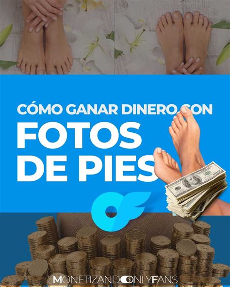 como vender fotos de tus pies en onlyfans|Cómo ganar hasta 20.000 dólares vendiendo fotos de pies en